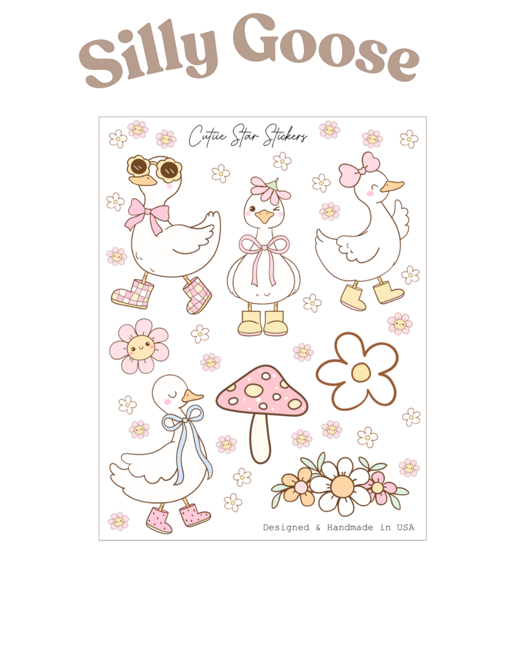 Silly Goose Sticker Sheet